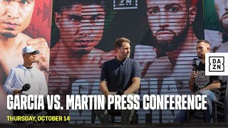 GARCIA vs. MARTIN PRESS CONFERENCE LIVESTREAM
