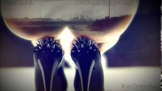 Car2 A.K.A. Juggernaut & Arjen Lunik - True Detectives