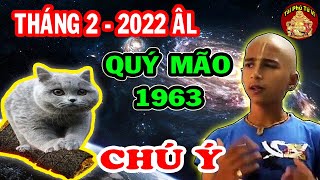 ĐẠI HẠN Có Thể Ập Xuống Bất Ngờ Quý Mão 1963 Chú Ý Kẻo TÀI LỘC MẤT TRẮNG T.2 ÂL