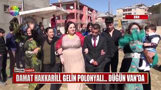 Damat Hakkarili, gelin Polonyalı... Düğün Van'da