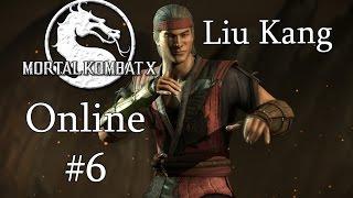 Liu Kang - Mortal Kombat X Online #6 Armenian/Հայերեն PS4