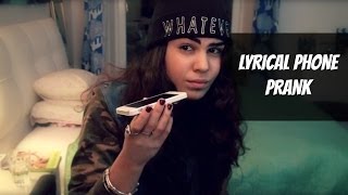 Lyrical Phone Prank 2