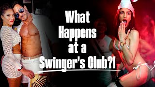 What Happens at a Swinger's Club?!