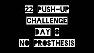 22 push-up challenge. Day 8. No prosthesis. Motivation and perseverance. Arm amputee