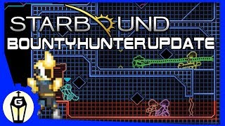 Grand Slam | Let's Play Starbound Bounty Hunter Update | Starbound 1.4 Gameplay