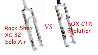 Сравнение Rock Shox XC 32 vs Fox CTD Evolution