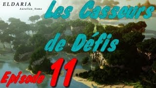 Les Casseurs de Défis - S1E11 : Installation | Eldaria Island V3 [Minecraft]