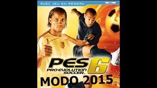 Descargar e Instalar  PES 6 FULL+Modo 2015+CRACK[[MEDIAFIRE]]