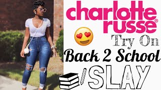CHARLOTTE RUSSE TRY ON HAUL | BACK TO SCHOOL EDITION |iDESIGN8