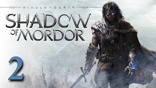 Middle-earth: Shadow of Mordor #2 - Путь к власти/Фрагменты воспоминаний