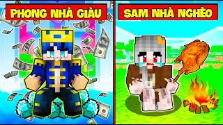 PHONG CẬN NHÀ GIÀU VÀ SAMMY NHÀ NGHÈO TỘI NGHIỆP SỐNG CHUNG NHÀ TRONG MINECRAFT