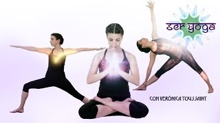 Ser Yoga con Verónica Toussaint