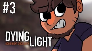 Dying Light - Episode 3 - Sacrifice - Gameplay/Walkthrough
