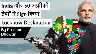 India और 50 अफ्रीकी देशों  ने Sign किया Lucknow Declaration Current Affairs 2020 #UPSC