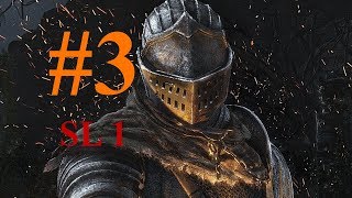 Dark Souls - SL1 #3 Траи Орнстейна и Смоуга