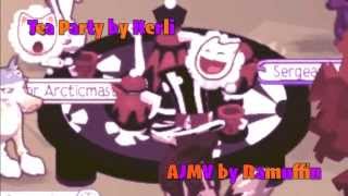 Tea Party AJMV [Ramuffin]
