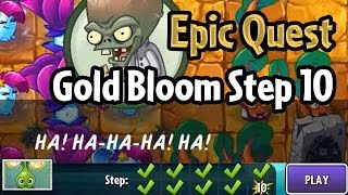 Plants vs Zombies 2 - Epic Quest: Rescue the Gold Bloom - Step 10: Unlock Gold Bloom