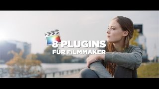 8 PLUGINS, die JEDER Filmmaker und YouTuber kennen sollte!