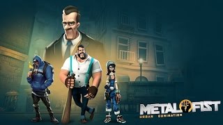 Metal Fist׃ Urban Domination - командный экшен для iOS и Android
