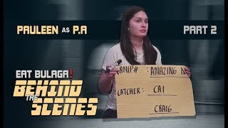 Eat Bulaga BTS: Pauleen Luna P.A. for a Day (Part 2)