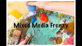 Mixed Media Frenzy - January 17, 2020 - Chef Shayne