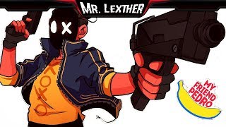 My Friend Pedro ► ПОЛНОЕ ПРОХОЖДЕНИЕ ● Mr. Lexther