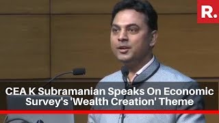 Chief Economic Advisor Krishnamurthy Subramanian Speaks On Economic Survey's 'Wealth Creation' Theme