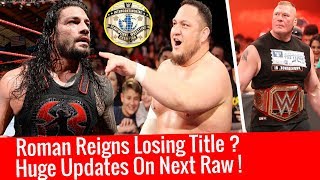 Huge Updates On Next Raw ! Roman Reigns Title Defense Brock Lesnar Appearance Raw 1/1/2018 1Jan 2018