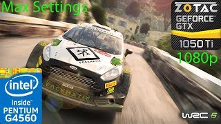 WRC 6 - GTX 1050 Ti - G4560 - 1080p - Max Settings