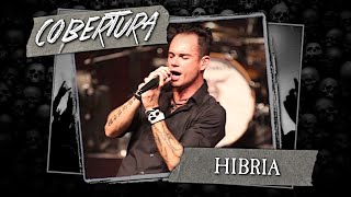 HIBRIA | Show comemorativo com ex-membros + Entrevista