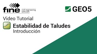 GEO5 Tutoriales: Introducción a Estabilidad de Taludes