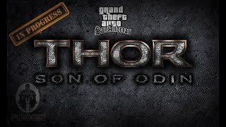 GTA SA Thor Son of Odin MOD| Age of Ultron and Endgame Thor Progress Gameplay/TEST