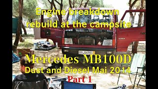 Dust and Diesel May 2014 engine failure Part 1