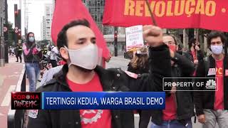 Jadi Negara Tertinggi Kedua Kasus Covid-19, Warga Brasil Demo
