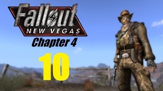 FALLOUT NEW VEGAS (Chapter 4) #10 | Let's Play