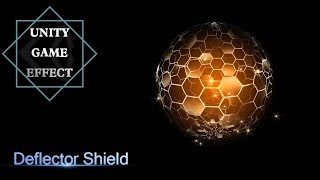 Unity Game Effect(VFX) -Deflector shield
