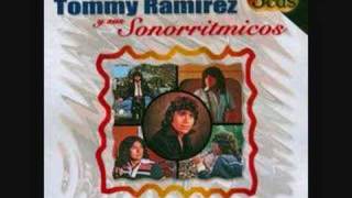 Dame Mas Amor - Tommy Ramirez y sus Sonorritmicos