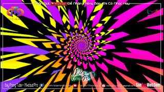 NONSTOP BAY PHÒNG 2020 ✈NGÔI NHÀ HOA HOÈ REMIX⚠️ XOÁY ĐIÊN ĐẢO ✸ NHẠC SÀN NONSTOP VINAHOUSE 2020