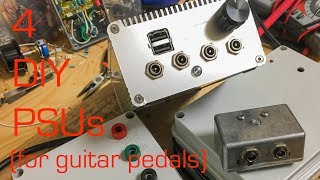 4 DIY Power Supply Units (for guitar pedals)