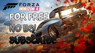 HOW TO GET FORZA HORIZON 4 FOR FREE 2020 NO SURVEYS NO CODES NO BS! SUBSCRIBE