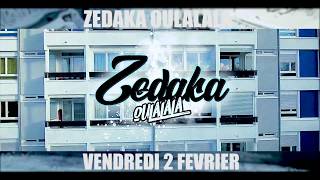 Teaser Oulalala Zedaka