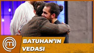 Batuhan MasterChef'e VEDA ETTİ! | MasterChef Türkiye 72.Bölüm