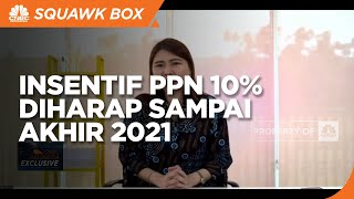 Stok Rumah Terbatas, Insentif PPn 10% Diharap Sampai Akhir 2021