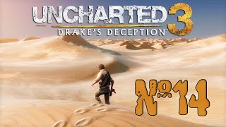 Прохождение Uncharted 3: Drake’s Deception Серия 14 "Атлантида песков"