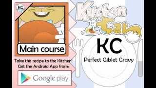 Perfect Giblet Gravy - Kitchen Cat