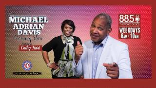 Michael Adrian Davis - 88.5FM