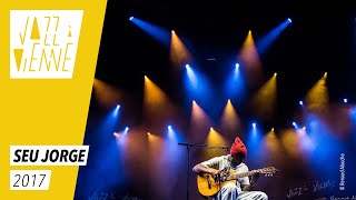 Seu Jorge - Jazz à Vienne 2017