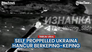 Senjata Self-Propelled Ukraina Dilumpuhkan Angkatan Bersenjata Rusia di Kupyansk