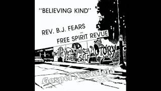 "I Want To Praise Him" (1981) B. J. Fears & Free Spirit Revue
