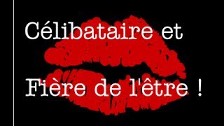 10 bonnes raisons d'être célibataire